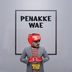 收聽Mergo Enak的Penake Wae歌詞歌曲