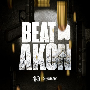 收听Dj Vm的BEAT DO AKON (Funk Remix)歌词歌曲