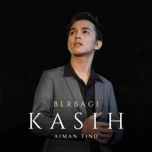Album Berbagi Kasih from Aiman Tino