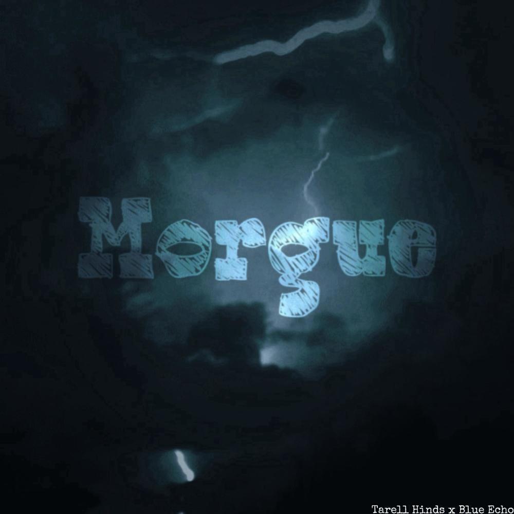 Morgue (feat. Blue Echo) (Explicit)