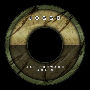 Listen to Jah Forward Again song with lyrics from Joggo