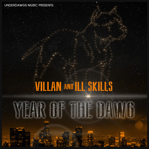 Ill Skills的專輯Year of the Dawg
