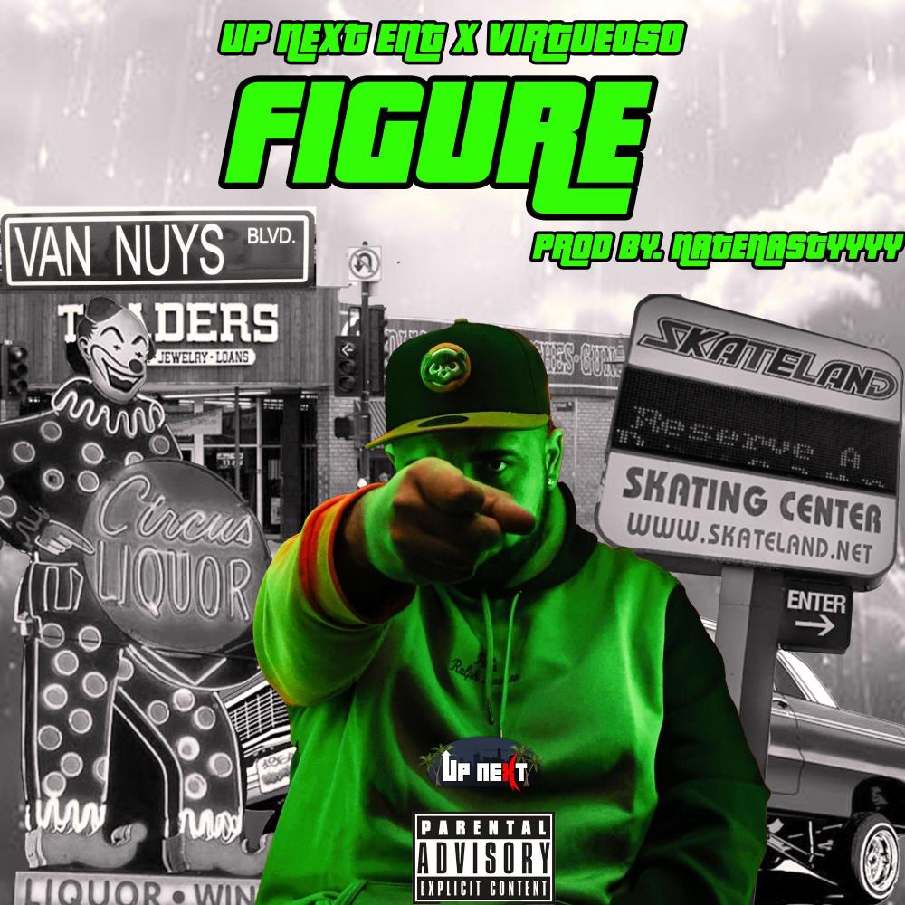 FIGURE (feat. Virtue O.S.O & Natenastyyyy) (Explicit)