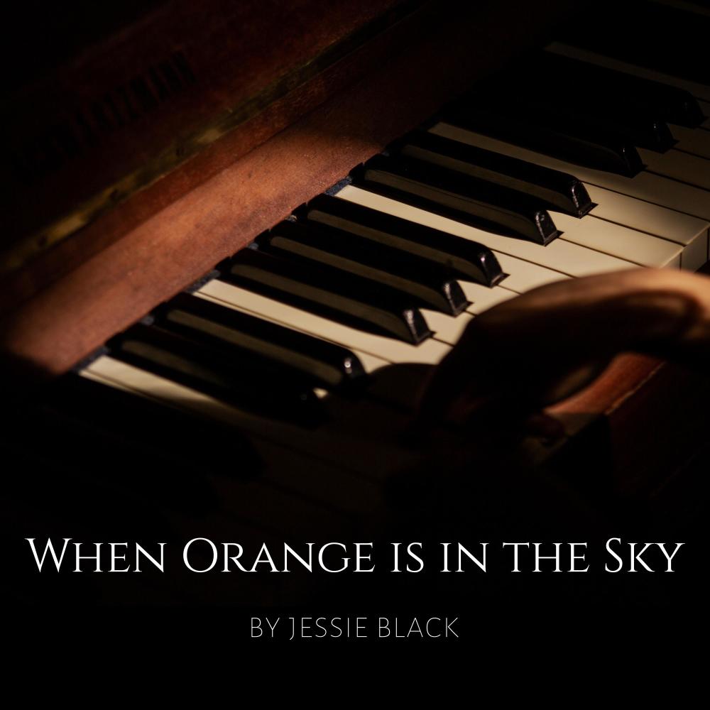 When Orange is in the Sky