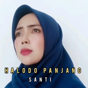 Album Halodo Panjang from Santi