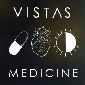 ดาวน์โหลดและฟังเพลง Medicine พร้อมเนื้อเพลงจาก Vistas
