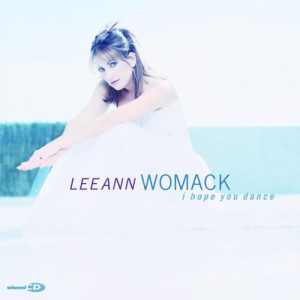 收聽Lee Ann Womack的I Hope You Dance歌詞歌曲