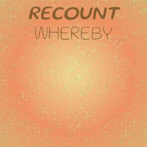 收听Emey Sting的Recount Whereby歌词歌曲