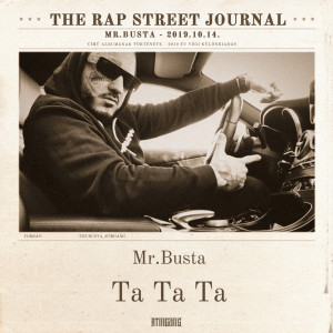 收聽Mr.Busta的Ta ta ta (Explicit)歌詞歌曲