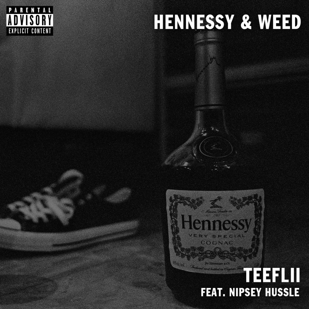 Hennessy & Weed (Explicit)