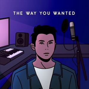 Dengarkan lagu The Way You Wanted (Instrumental) nyanyian Zack Tabudlo dengan lirik