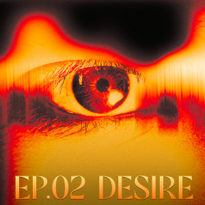 TRINITY的專輯TRINITY : EP.02 DESIRE