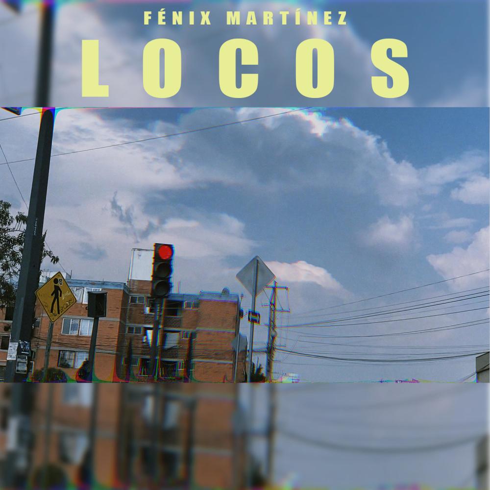 Locos (Explicit)