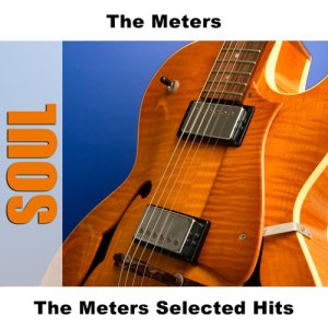 The Meters Selected Hits
