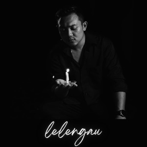 Listen to Lelengau song with lyrics from Fadzil