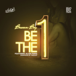 Listen to Be The One song with lyrics from Brown Boy