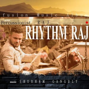Album Rhythm Raj from Raj