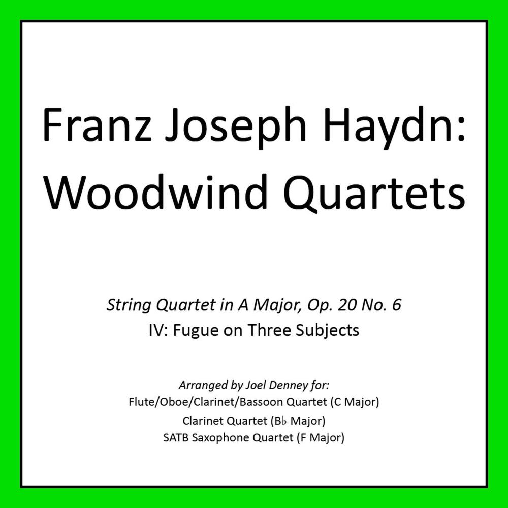 String Quartet in A Major, Op 20, No. 6. IV: Fugue on Three Subjects (MIDI/GPO Demo, arr. in F Major for SATB Sax Quartet)