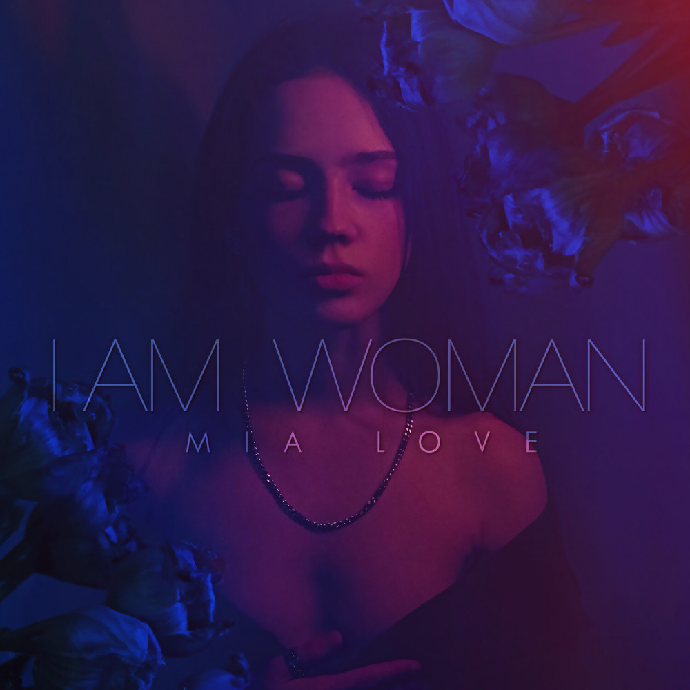I AM WOMAN (Explicit)
