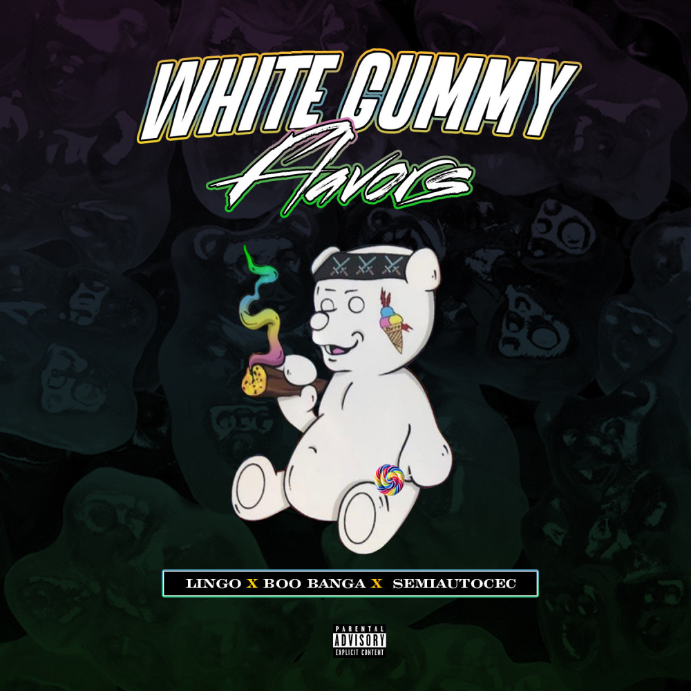 White Gummy Flavors (Explicit)