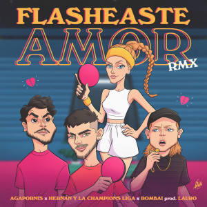 Agapornis的專輯Flasheaste Amor RMX