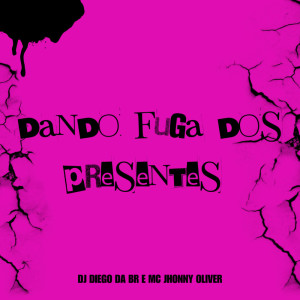 Listen to Dando Fuga Dos Presentes (Explicit) song with lyrics from Mc Jhonny Oliver