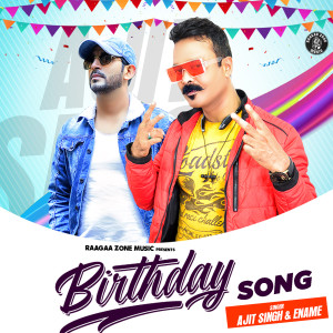 Listen to Birthday Song song with lyrics from Ajit Singh