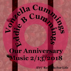 Listen to Our Anniversary Music 2/13/2018 song with lyrics from Vonzella Cummings
