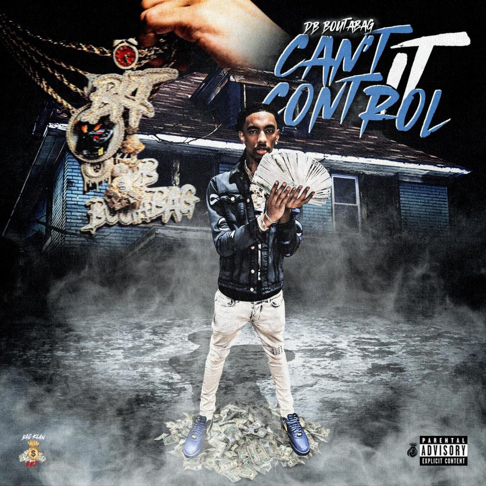 Can't Control It (Explicit)