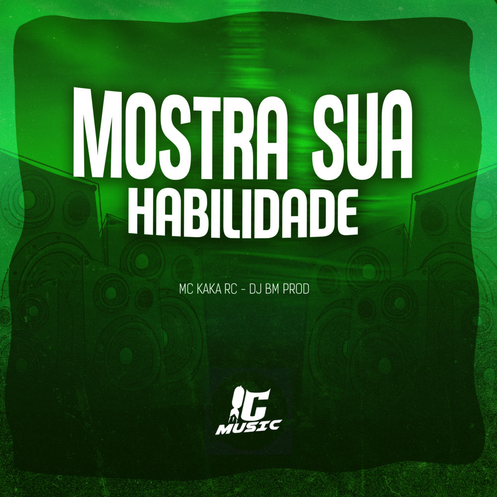 Mostra Sua Habilidade (Explicit)
