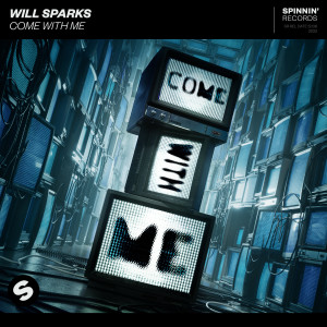 Will Sparks的專輯Come With Me