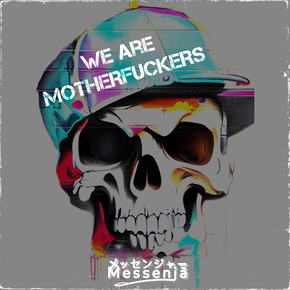 We Are **********ers (Explicit)