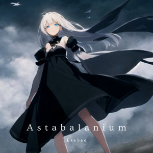 Listen to Astabalanium song with lyrics from EssBee