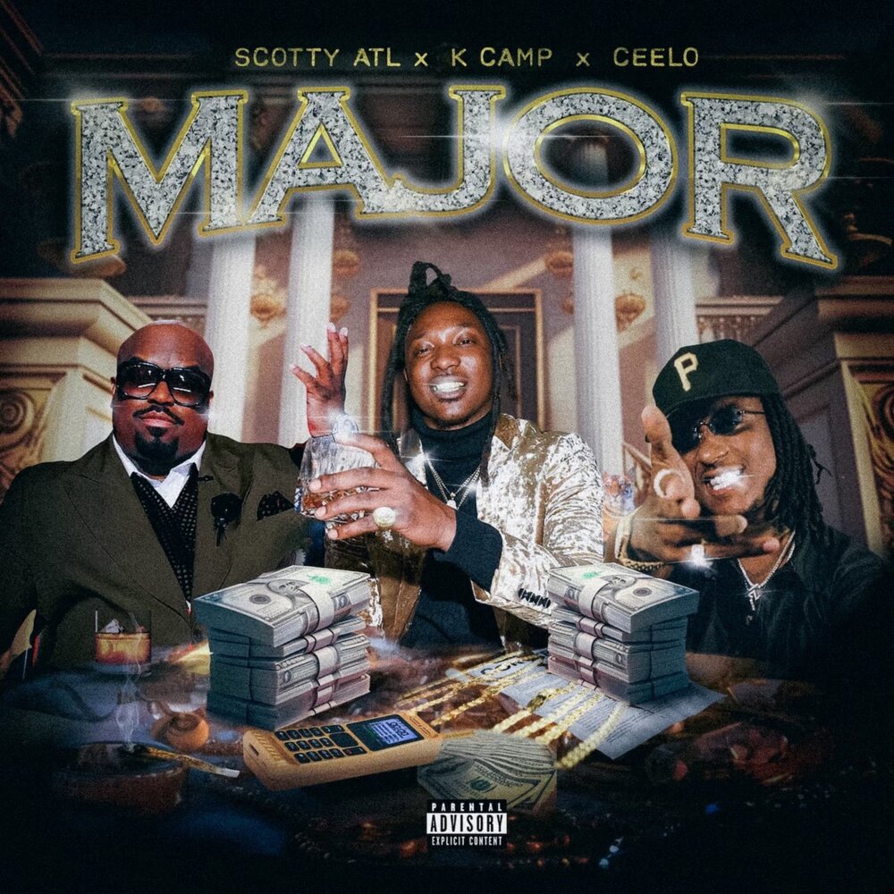 Major (feat. K CAMP) (Explicit)