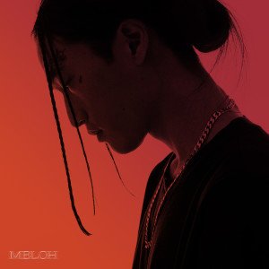 MELOH (멜로)的專輯MELOH (Explicit)