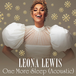 อัลบัม One More Sleep (Acoustic) ศิลปิน Leona Lewis