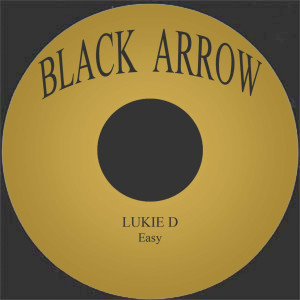 ดาวน์โหลดและฟังเพลง Easy พร้อมเนื้อเพลงจาก Lukie D