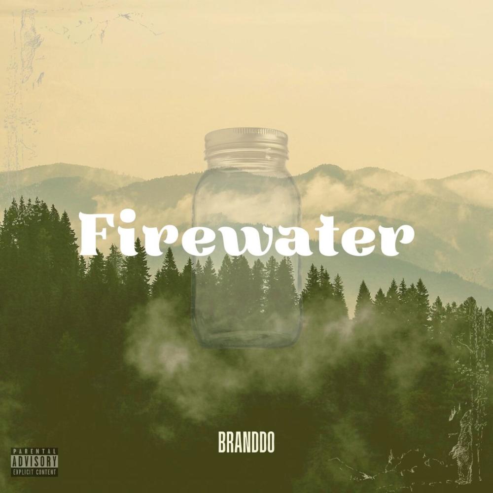 Firewater (Explicit)