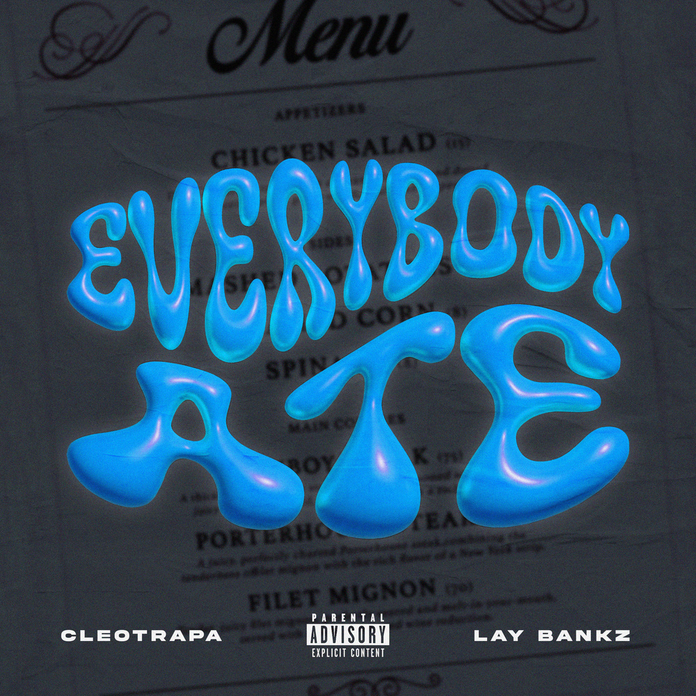 Everybody Ate (Explicit)