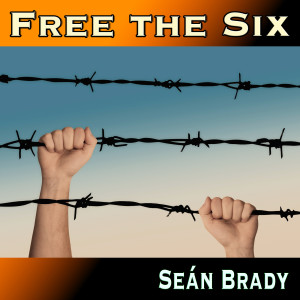 Album Free the Six from Sean Brady