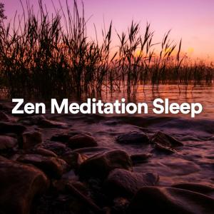 Zen Meditation Sleep