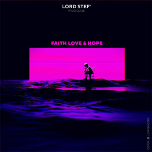 收听Cuebe的Faith Love & Hope (Explicit)歌词歌曲