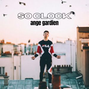 Album Ange gardien (Explicit) oleh So Clock