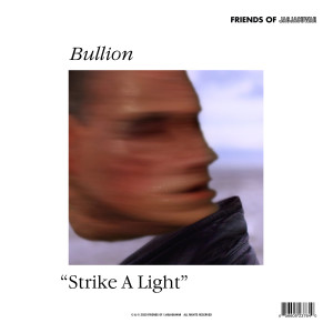 Bullion的專輯Strike A Light