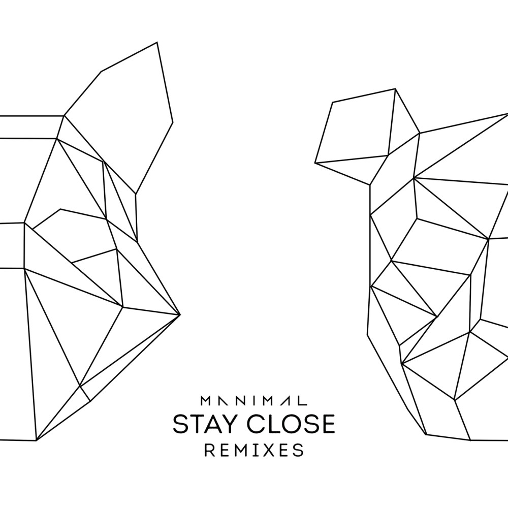 Stay Close (Bruno Be Remix)