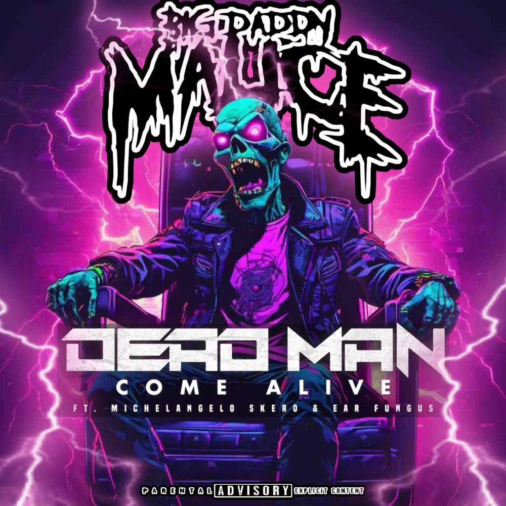Dead Man Come Alive (Explicit)