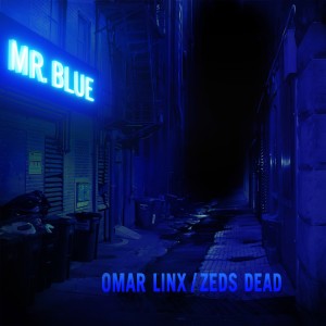 อัลบัม Mr. Blue (Explicit) ศิลปิน Omar LinX