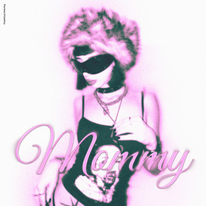 Album Mommy (Explicit) from Flavless