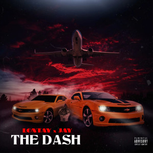 Album The Dash (feat. Jay) (Explicit) oleh Lontay