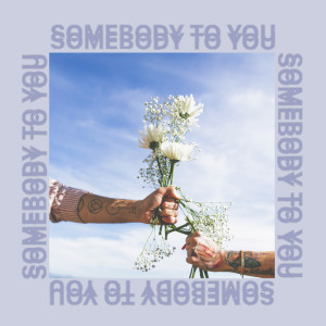 Album Somebody To You from Anna Clendening